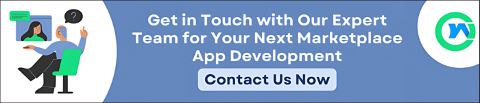 On the left side, a person video chatting with another individual on a screen. The text "Get in Touch with Our Expert Team for Your Next Marketplace App Development" Below "Contact Us Now" button is visible