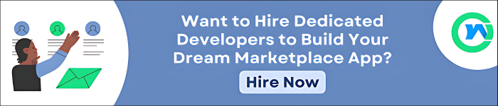 A person looking at profile icons and an envelope. The text displays, "Want to Hire Dedicated Developers to Build Your Dream Marketplace App? Hire Now." Webs Optimization logo is in the top right corner